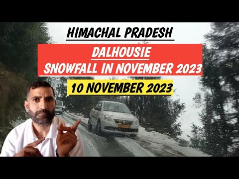 Dalhousie Snowfall in November 2023 | Snowfall in Dalhousie Himachal Pradesh in November 2023