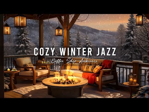 Winter Cozy Porch Ambience ⛄ Snowy Day with Warm Jazz Music and Crackling Fireplace for Relaxing