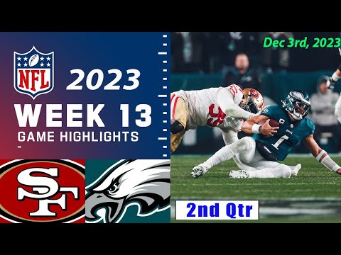 49ers vs Eagles Week 13 FULL GAME 12/3/23 | NFL Highlights Today